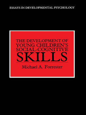 cover image of The Development of Young Children's Social-Cognitive Skills
